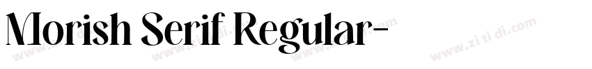 Morish Serif Regular字体转换